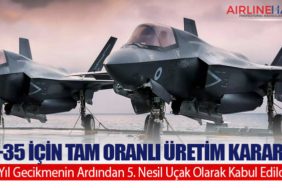F-35 için Tam Oranlı Üretim Kararı: 5 Yıl Gecikmenin Ardından 5. Nesil Uçak Olarak Kabul Edildi