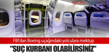 FBI’dan Boeing uçağındaki yolculara mektup: “Suç kurbanı olabilirsiniz”