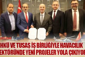 HKÜ ve TUSAŞ İş Birliğiyle Havacılık Sektöründe Yeni Projeler Yola Çıkıyor