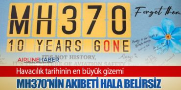 Havacılık tarihinin en büyük gizemi: MH370’nin Akıbeti Hala Belirsiz