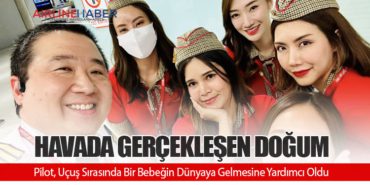 Havada Gerçekleşen Doğum: Pilot, Uçuş Sırasında Bir Bebeğin Dünyaya Gelmesine Yardımcı Oldu