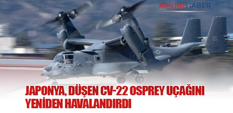 Japonya, Düşen CV-22 Osprey Uçağını Yeniden Havalandırdı