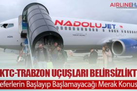 KKTC-Trabzon Uçuşları Belirsizlikte: Seferlerin Başlayıp Başlamayacağı Merak Konusu