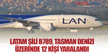 LATAM Şili B789, Tasman Denizi üzerinde 12 kişi yaralandı