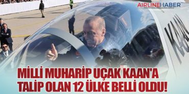 Milli Muharip Uçak Kaan’a Talip Olan 12 Ülke Belli Oldu!