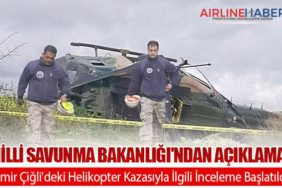 Milli Savunma Bakanlığı'ndan Açıklama: İzmir Çiğli'deki Helikopter Kazasıyla İlgili İnceleme Başlatıldı