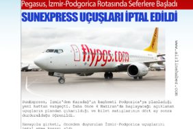 SunExpress, İzmir'den Karadağ'ın başkenti Podgorica'ya planladığı yeni hattan vazgeçti. Daha önce 4 Haziran'da başlayacağı açıklanan uçuşların plandan çıkarıldığı ve bilet satışlarının dört ay sonra durdurulduğu öğrenildi. Havayolu şirketi, önceden duyurulan İzmir-Podgorica uçuşlarını iptal etme kararı aldı. Bu kararın ardından, yolculara dört ay sonra bilet satışlarının durdurulduğu bilgisi iletildi. Pegasus Havayolları ise geçtiğimiz hafta İzmir ile Podgorica arasında seferlere başladı. 