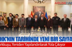 THK'nın Tarihinde Yeni Bir Sayfa: Türkkuşu, Yeniden Yapılandırılarak Yola Çıkıyor