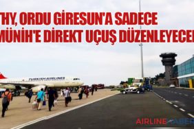 THY, Ordu Giresun'a Sadece Münih'e Direkt Uçuş Düzenleyecek