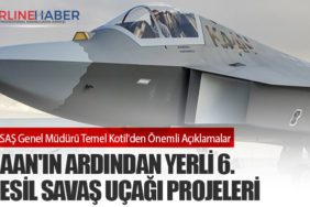 TUSAŞ Genel Müdürü Temel Kotil'den Önemli Açıklamalar: KAAN'ın Ardından Yerli 6. Nesil Savaş Uçağı Projeleri