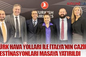 Türk Hava Yolları ile İtalya'nın Cazip Destinasyonları Masaya Yatırıldı