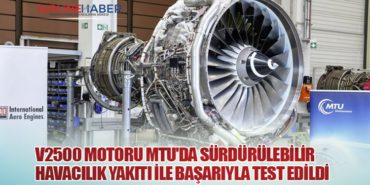 V2500 Motoru MTU’da Sürdürülebilir Havacılık Yakıtı ile Başarıyla Test Edildi