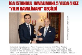 İstanbul Havalimanı, Dünya Genelinde Üst Üste Dördüncü Kez En İyi Havalimanı Seçildi