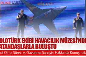 SOLOTÜRK Ekibi Havacılık Müzesi'nde Vatandaşlarla Buluştu