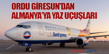 Ordu Giresun’dan Almanya’ya Yaz Uçuşları