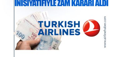 Türk Hava Yolları, Tek Taraflı İşveren İnisiyatifiyle Zam Kararı Aldı
