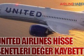 United Airlines Hisse Senetleri Değer Kaybetti