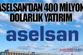 ASELSAN'dan 400 milyon dolarlık yatırım