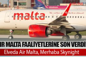 Air Malta faaliyetlerine son verdi! Elveda Air Malta, Merhaba Skynight
