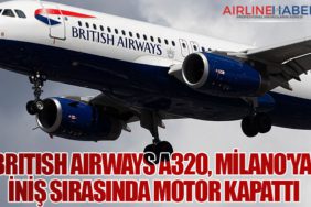 British Airways A320, Milano'ya, iniş sırasında motor kapattı