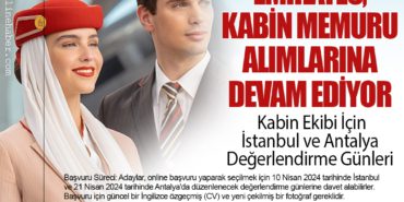 Emirates, Kabin Memuru Alımlarına Devam Ediyor