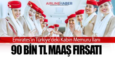 Emirates’in Türkiye’deki Kabin Memuru İlanı: 90 Bin TL Maaş Fırsatı