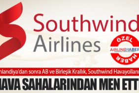 Finlandiya'dan sonra AB ve Birleşik Krallık, Southwind Havayollarını hava sahalarından men etti