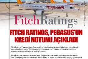 Fitch Ratings, Pegasus'un Kredi Notunu Açıkladı