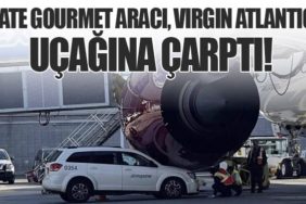Gate Gourmet Aracı, Virgin Atlantic Uçağına Çarptı!