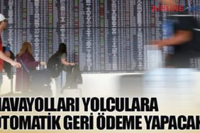Havayolları Yolculara Otomatik Geri Ödeme Yapacak