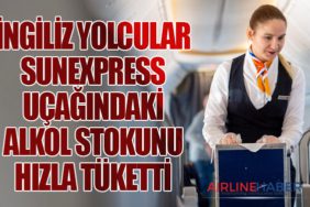 İngiliz yolcular SunExpress Uçağındaki Alkol Stokunu Hızla Tüketti