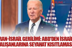 İran-İsrail Gerilimi: ABD'den İsrail Çalışanlarına Seyahat Kısıtlaması