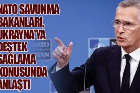 NATO Savunma Bakanları, Ukrayna'ya Hava Savunma Dahil Askeri Destek Sağlama Konusunda Anlaştı