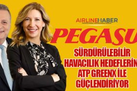 Pegasus, Sürdürülebilir Havacılık Hedeflerini ATP GreenX ile Güçlendiriyor