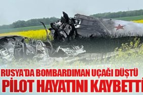 Rusya'da Bombardıman Uçağı Düştü: 1 Pilot Hayatını Kaybetti