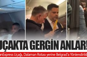 Uçakta Gergin Anlar! SunExpress Uçağı, Dalaman Rotası yerine Belgrad'a Yönlendirildi