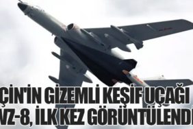 Çin'in Gizemli Keşif Uçağı WZ-8, İlk Kez Görüntülendi