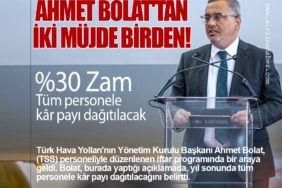 Ahmet Bolat'tan iki müjde birden! Yüzde 30 Zam ve tüm personele kâr payı dağıtılacak