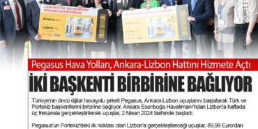 Pegasus Hava Yolları, Ankara-Lizbon Hattını Hizmete Açtı: İki Başkenti Birbirine Bağlıyor