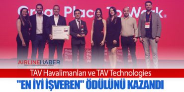 TAV Havalimanları ve TAV Technologies, “En İyi İşveren” Ödülünü Kazandı