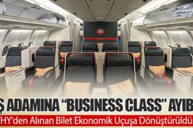 İş Adamına "Business Class Ayıbı": THY'den Alınan Bilet Ekonomik Uçuşa Dönüştürüldü