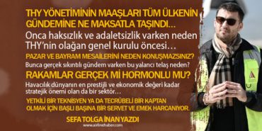 THY yönetiminin maaşları tüm ülkenin gündemine ne maksatla taşındı… Pazar ve bayram mesailerini neden konuşmazsınız?