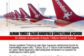 Alman Turist Talebi Havayolu Şirketlerini Uçurdu: Ek Seferler ve Kapasite Artışıyla 7 Milyon Hedefi Aşılacak