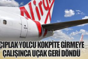 Çıplak Yolcu Kokpite Girmeye Çalışınca Uçak Geri Döndü