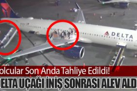 Delta Uçağı İniş Sonrası Alev Aldı, Yolcular Son Anda Tahliye Edildi!