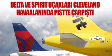 Delta ve Spirit Uçakları Cleveland Havaalanında Pistte Çarpıştı