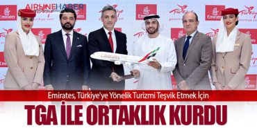 Emirates, Türkiye’ye Yönelik Turizmi Teşvik Etmek İçin TGA İle Ortaklık Kurdu