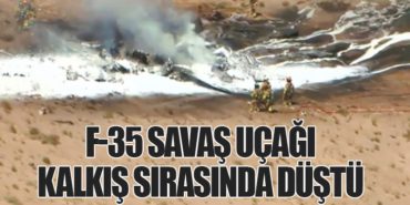 F-35 savaş uçağı Kalkış Sırasında Düştü