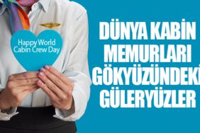 Dünya Kabin Memurları: Gökyüzündeki Güleryüzler