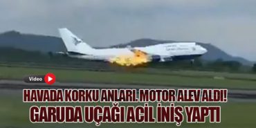 Havada Korku Anları. Motor Alev Aldı! Garuda Uçağı Acil İniş Yaptı